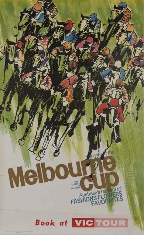 HORSE RACING - 1960s Melbourne Cup poster 'See you at the Melbourne Cup, First Tuesday in November, Australia's festival of… / MAD on Collections - Browse and find over 10,000 categories of collectables from around the world - antiques, stamps, coins, memorabilia, art, bottles, jewellery, furniture, medals, toys and more at madoncollections.com. Free to view - Free to Register - Visit today. #Posters #Australia #MADonCollections #MADonC Melbourne Cup Horses, Melbourne Cup Fashion, Australia Vintage, Posters Australia, Australia Tourism, Australian Vintage, Australian History, Airlie Beach, Spring Racing