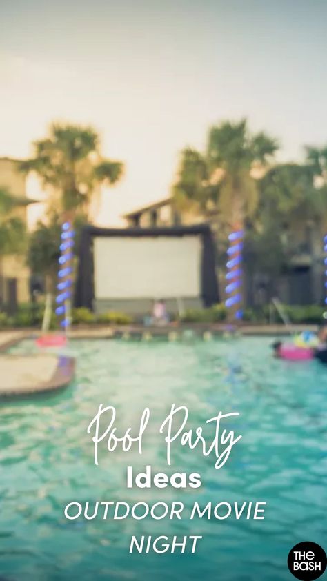 Movie In The Pool, Inflatable Movie Screen, Pool Party Ideas, Pool Party Food, Outdoor Movie Screen, Backyard Parties, Movie Themed Party, Pool Party Outfits, Summer Party Decorations