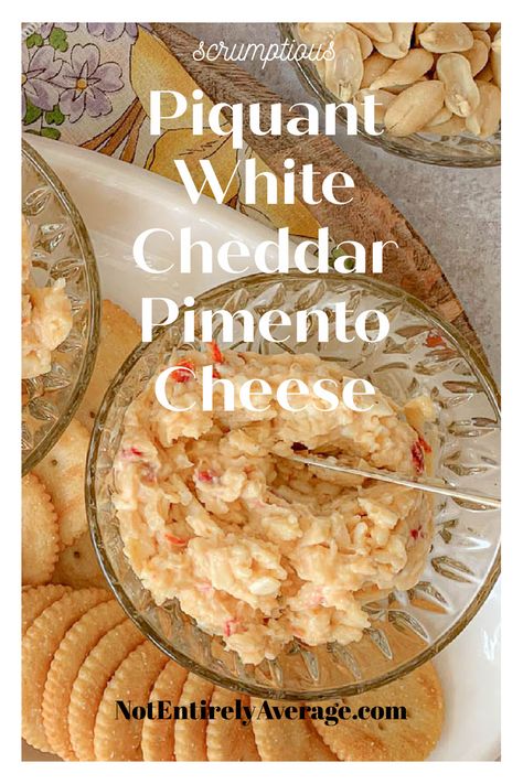 bowls of pimento cheese White Pimento Cheese Recipe, White Cheddar Pimento Cheese Recipe, Gouda Pimento Cheese Recipe, Jalapeno Pimento Cheese Recipe, Pimento Cheese Recipes, Burger Toppings, White Cheddar Cheese, Pimento Cheese, White Cheddar