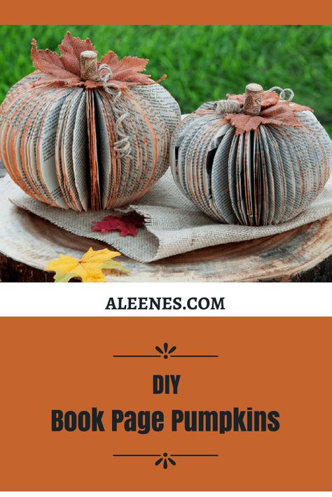 Book Pumpkins, Pumpkin Books, Old Book Crafts, Fall Pumpkin Crafts, Autumn Paper, Quotes Book, Book Page Crafts, Book Page Art, Folded Book Art