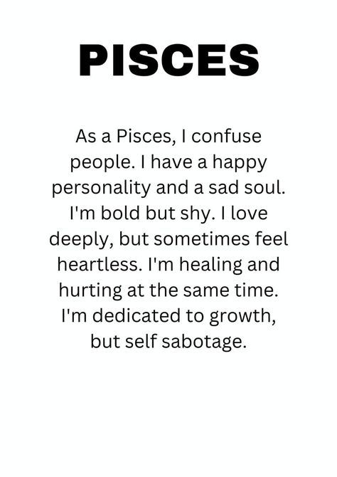 Pisces Quotes Facts Truths, Pieces Quotes Zodiac, Pieces Aesthetic Zodiac, Pisces Emotions, Pices Zodiac Facts, Pisces Core, Pisces + Core + Aesthetic, Infj Pisces, Zodia Pești