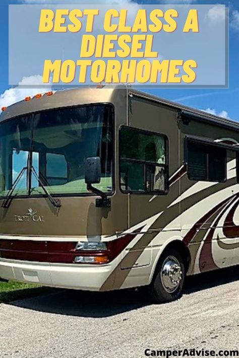 In this article, I have listed 7 Best Class A Diesel Motorhomes. These Diesel Class A Motorhomes are the best diesel pusher motorhome for the money. Diesel Pusher Motorhome, Diesel Motorhomes For Sale, Rv Campers For Sale, Motorhome Living, Motorhome Travels, Class A Rv, Diesel For Sale, Class A Motorhomes, Rv Tips