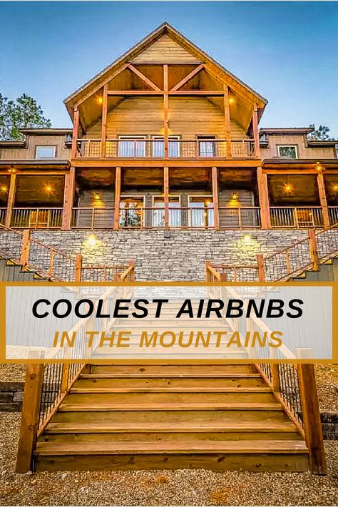 The best Airbnbs in the mountains across the United States Airbnb In Mountains, Unique Mountain Homes, Mountain Airbnb, Mountain Vacation Home, Vacation In The Mountains, Amazing Airbnb, Mountain View Home, Mountain Cabin Rentals, Unique Stays