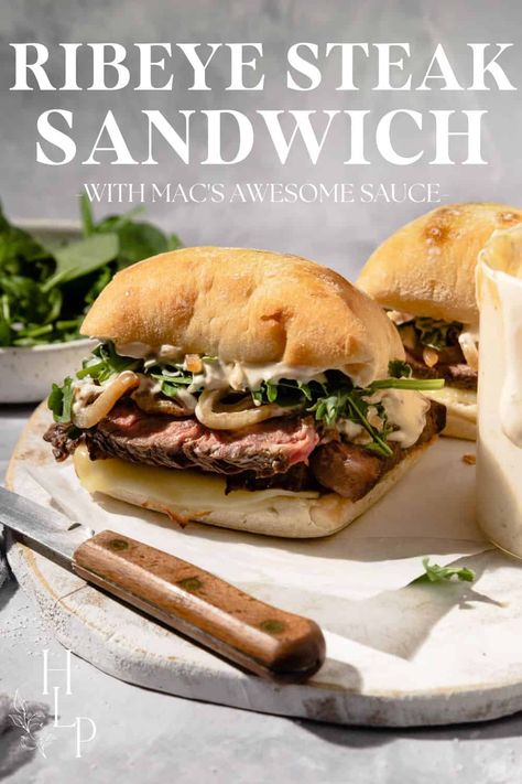 Ultimate Steak Sandwich, Blackstone Steak Sandwich, Filet Steak Sandwich Recipes, Steak Sandwich Recipes Ribeye, Ribeye Steak Sandwiches, Marinated Steak Sandwiches, Black Stone Steak Sandwiches, Rib Eye Sandwich, Ny Strip Steak Sandwich