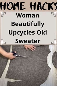 Old Sweater Crafts, Remake Clothes, Recycle Old Clothes, Diy Sy, Upcycle Clothes Diy, Recycled Sweaters, Recycled Sweater, Sweater Refashion, Upcycle Sewing