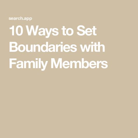 10 Ways to Set Boundaries with Family Members Setting Boundaries With Family, Family Boundaries, Boundaries With Family, Toxic Family Members, Marital Counseling, Individual Counseling, Family Counseling, Identity Development, Personal Boundaries