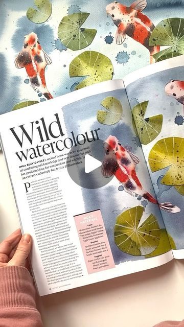 Inga Buividavice on Instagram: "Koi first tutorial both in ‘Wild watercolour’ and in ‘Artists and Illustrators’ magazine! Enjoy ☺️❤️
.
.
.
#artistsandillustratorsmagazine #ingabuive #wildwatercolor #leapingharepress #watercolortutorial" Inga Buividavice, Beauty Illustration, March 3, Watercolour Tutorials, Koi, Arts And Crafts, Magazine, Paint, On Instagram