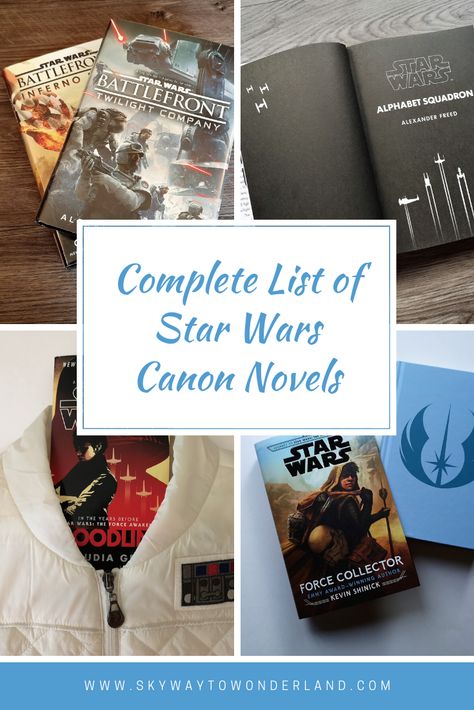 Complete List of Star Wars Canon Novels | Reviews on every Star Wars canon novel by Skyway to Wonderland.  #StarWarsBooks #StarWarsCanonNovels #LucasFilm #StarWars Star Wars Order To Watch, Star Wars Chronological Order 2023, Star Wars Movies In Order, Star Wars Books In Order, Star Wars Brotherhood Book, Movie Guide, Star Wars Novels, Star Wars Canon, Star Wars Books