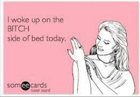 Grouchy Quotes, Bed Quotes, Everything Funny, Random Thoughts, Bad Mood, Just Smile, E Card, Ecards Funny, Someecards