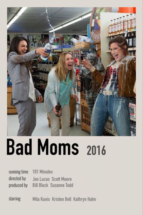 Bad Moms Movie, Mommy Movie, Polaroid Movie Poster, Best Teen Movies, Movies To Watch Teenagers, New Movies To Watch, Girly Movies, Bad Mom, Bad Moms