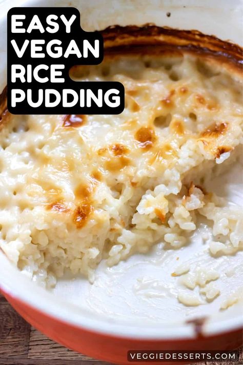 Rice Pudding Recipe Baked, Rice Pudding Cooked Rice, Vegan Rice Pudding, Baked Rice Pudding, Comfort Food Desserts, Vegetable Cake, Rice Desserts, Vegan Rice, Berry Sauce