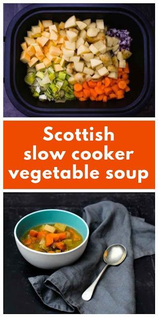 Scottish Slow Cooker Vegetable Soup A traditional Scottish winter root vegetable soup made in the slow cooker. Fat free, low calorie, satisfying and very tasty. A hug in a bowl. #slowcookervegetablesoup #slowcookersoup #crockpotsoup #crockpotvegetablesoup #fatfreesoup #lowcaloriesoup #52diet #scottishvegetablesoup #vegetablesoup Slow Cooker Vegetable Soup, Vegetable Soup Crock Pot, Vegetable Slow Cooker, Root Vegetable Soup, Low Calorie Soup, Veg Soup, Scottish Recipes, Slow Cooking, Vegetable Stew