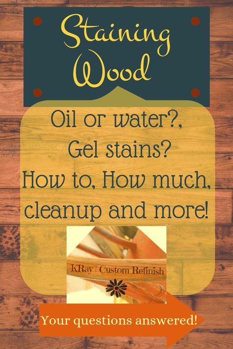 Staining Wood Furniture, Wood Finishing Techniques, Gel Stains, Wood Staining, Recycle Projects, Distressed Furniture Diy, Painted Furniture For Sale, Painting Hacks, Water Based Wood Stain