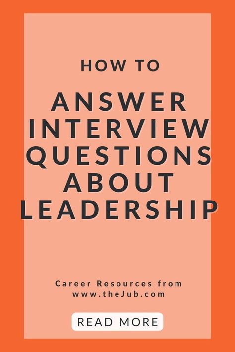 Team Leader Interview Questions, Leadership Interview Tips, Leadership Interview Questions And Answers, Social Work Interview Questions, Leadership Interview Questions, Good Leaders Quotes, Leadership Questions, What Makes A Good Leader, Interview Tips For Nurses