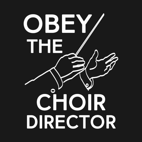 Choir Shirt Ideas, Choir Humor, Musical Humor, Choir Shirts, Choir Director, Music Jokes, Church Choir, Quirky Style, Music Drawings