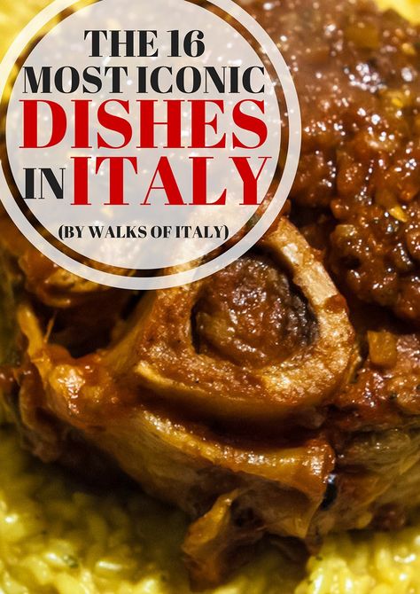 The 16 Most Iconic Foods to Eat in Italy Famous Italian Dishes, Italian Dinners, Osso Bucco, Authentic Italian Recipes, Recipe Icon, Italian Meats, Italian Recipes Traditional, Italian Restaurants, Sicilian Recipes