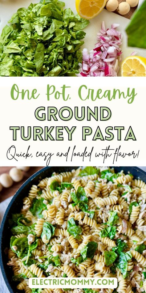 Creamy Ground Turkey Pasta (One Pot) - One Pot Pasta Recipes - Easy Weeknight Dinner Ideas - Family Dinner Ideas Ground Turkey Healthy Dinner Recipes, Ground Turkey Creamy Pasta, Ground Turkey Pasta White Sauce, Ground Turkey And Pasta Recipes Healthy, Pasta Ground Turkey Recipes, Ground Turkey Italian Recipes, Ground Turkey And Noodles, Ground Turkey Spinach Recipes, One Pot Ground Turkey Recipes