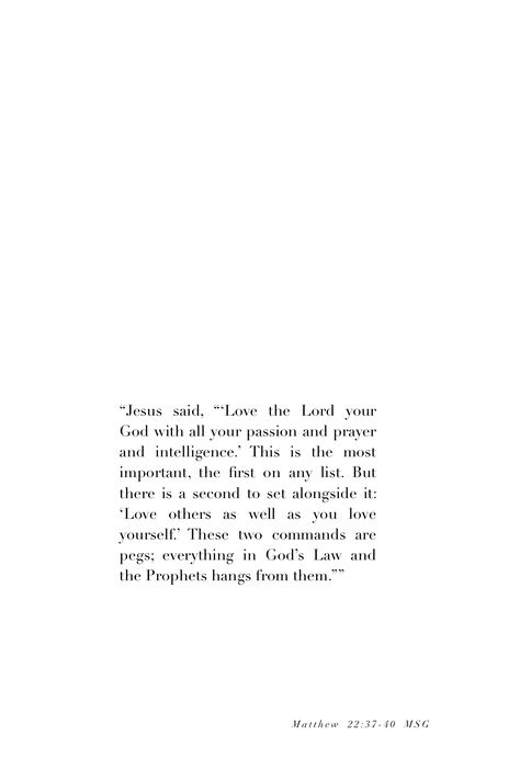 Matthew 22:37, Matthew 22:37-39 Wallpaper, Mathew 4:4 Bible, Mathew 28:19-20, Mathew 28:20 Bible Verses, Mathew 22:37-40, Mathew 7:21-23 Bible Verse, Matthew 28:16-20, Matthew 22