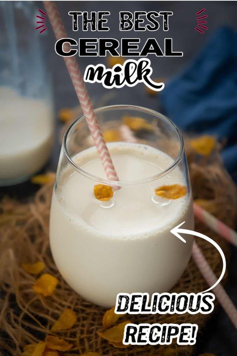 Flavored Milk Recipes, Cereal Nutrition Facts, Leftover Milk, Homemade Cereal, Crunch Berries, Best Cereal, Momofuku Milk Bar, Breakfast Crockpot Recipes, Oreo Milkshake