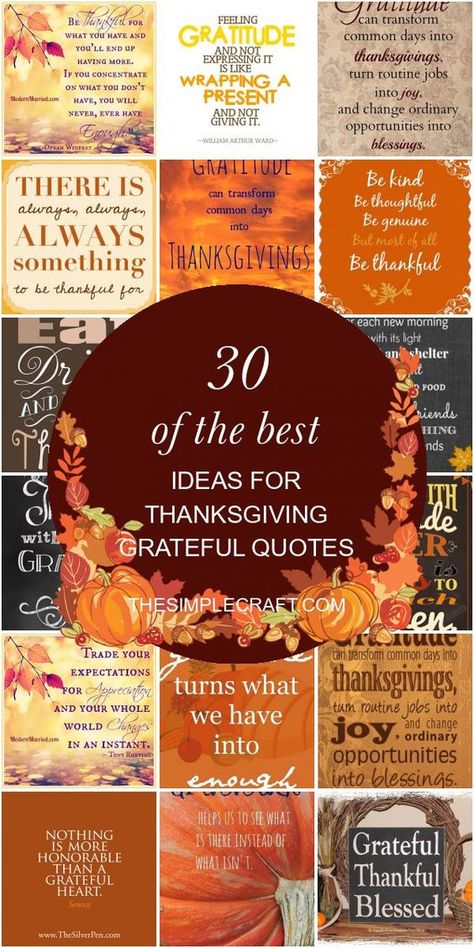 30 Of the Best Ideas for Thanksgiving Grateful Quotes - Home Inspiration and Ideas | DIY Crafts | Quotes | Party Ideas Thanksgiving Wishes Quotes Messages, Thanksgiving Qoutes, Thankgiving Quotes, Quotes For Thanksgiving, Grateful Quotes Gratitude, Thanksgiving Memories, Grateful Heart Quotes, Thanksgiving Quotes Family, Crafts Quotes