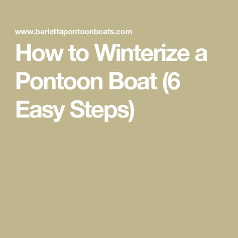 How to Winterize a Pontoon Boat (6 Easy Steps) Pressure Washing, Pontoon Boat, Outboard Motors, Affordable Luxury, Boating, Easy Steps, Easy Step, The Process, Boats