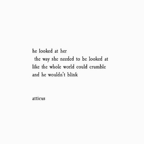 She Looks Like Art, The One Quotes, Atticus Quotes, Like Art, Instagram Analytics, Poem Quotes, Sweet Words, Beautiful Soul, Poetry Quotes