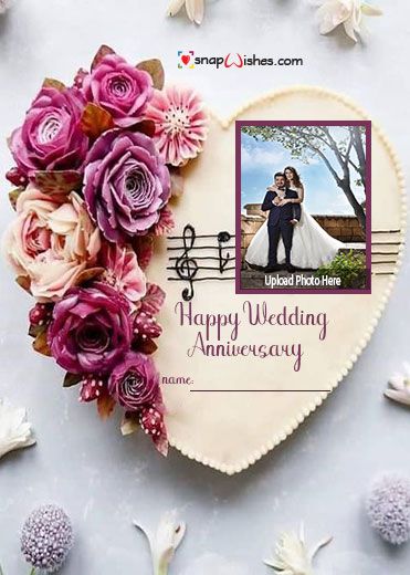 Photofunia Marriage Anniversary Cake with Photo - Name Photo Card Maker Anniversary Card With Photo, Happy Wedding Anniversary Photo Frame, Anniversary Wishes Photo Frame, Anniversary Frame Ideas, Anniversary Wishes With Photo, 31 Anniversary, Happy Anniversary Photo Frame, Happy Wedding Anniversary Cake, Happy 31st Anniversary