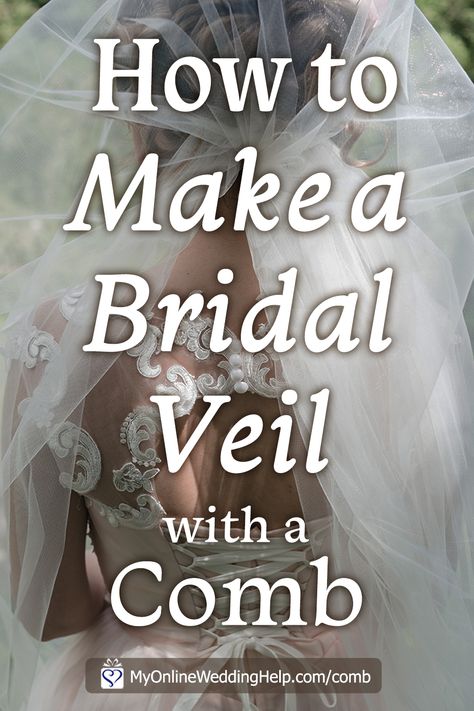 How to Make a Wedding Veil with Comb. 5 Steps! Making A Wedding Veil, Diy Wedding Veils, Diy Bridal Veil, How To Attach Veil With Hair Down, Diy Veil, How To Make Veil Stay In Hair, How To Make A Veil Diy Wedding, Homemade Veil Wedding Diy, Wedding Veil Patterns How To Make