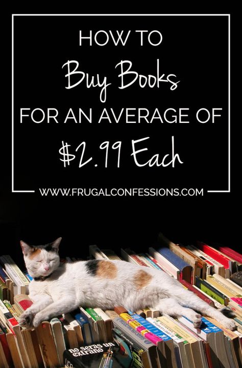 How to Buy Books for an Average of $2.99 Each -- Great tips for bookworms! | http://www.frugalconfessions.com/personal-savings/how-to-buy-books-for-an-average-of-2-99-each.php Novel Tips, Buying Books, Free Mail, Sell Books, Computer Maintenance, Money Savvy, Personal Savings, Money Savers, Bargain Books