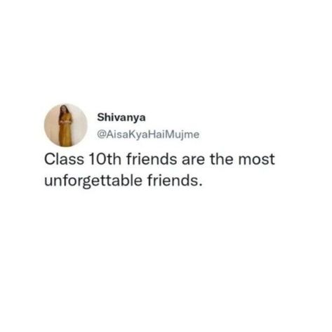 School Last Day Quotes For Friends, Class 10 Memories, 10th Class Memories, Memories With Friends Quotes, Last Day Quotes, School Days Quotes, Deep Quotes That Make You Think, School Life Memories, Reality Of Life Quotes