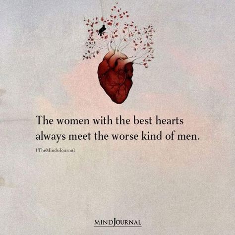 The Nicest People Quotes, Good People Quotes, Real Women Quotes, Quotes About Women, Good Woman Quotes, Understanding Women, Quotes Women, An Inconvenient Truth, Strong Women Quotes