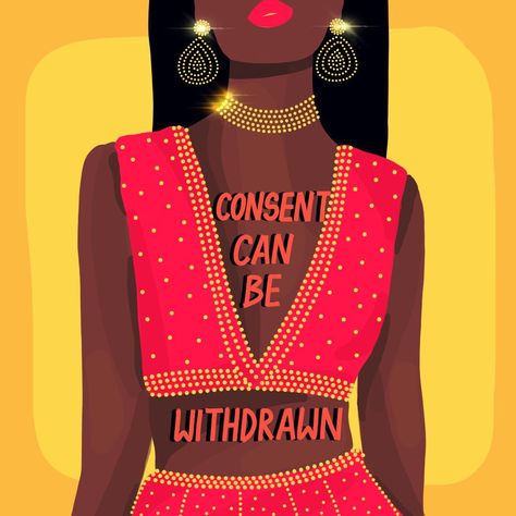 @illustracee shared a photo on Instagram: “At anytime ❌ . . . . . . . . . 1 . . . . . . #consent #consentmatters #consentculture #consentcanbewithdrawn #feministart #feministartist…” • Sep 23, 2020 at 7:13am UTC Consent Illustration, Consent Poster, Tea Cup Projects, Funky Illustrations, Feminist Artist, South Asian Art, Feminist Art, Ladies Night, South Asia