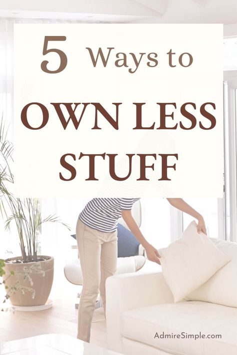 Learn how to own less stuff and embrace a minimalist lifestyle. Tips for becoming minimalist, simplifying your life, and decluttering your home. Owning fewer possessions and eliminating unnecessary commitments, habits, and schedules will create more physical and mental space for things that bring you joy. Minimalist Hacks Simple Living, How To Become More Minimalist, How To Simplify Your Home, Things In My House That Just Make Sense, How To Live Simply, How To Become A Minimalist, How To Simplify Your Life, Japanese Minimalism Lifestyle, Simplifying Home