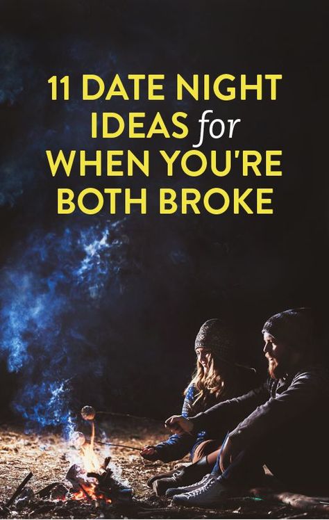 11 Date Night Ideas For When You're Both Broke: Free Date Ideas, Cheap Date Ideas, Cute Date Ideas, Anything For You, Date Night Ideas, Online Profile, Good Dates, The Perfect Guy, Marriage Tips