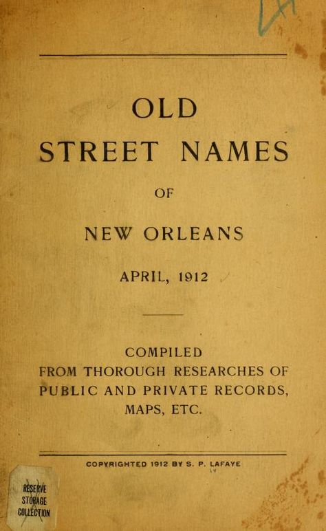 Historic New Orleans, 1920s Names, Plaquemines Parish, New Orleans History, Louisiana History, Old Letters, Old Names, Lace Veil, Old Street