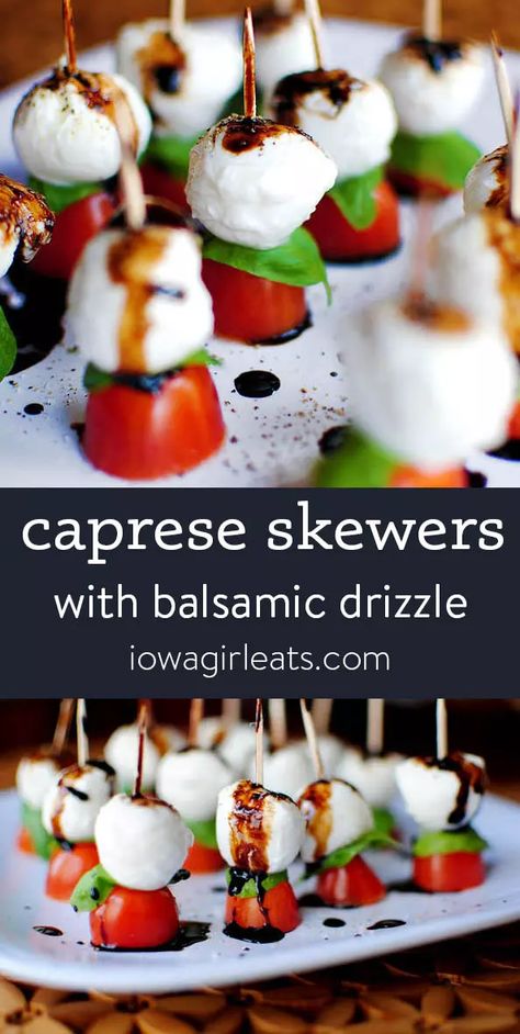 Gluten Free Christmas Appetizers, Balsamic Drizzle, Caprese Skewers, Christmas Appetizers Party, Gluten Free Appetizers, Healthy Appetizer Recipes, Iowa Girl Eats, Finger Foods Easy, Summer Appetizer