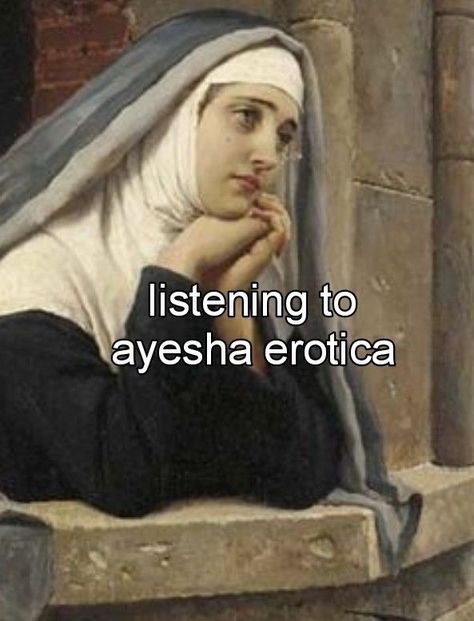 Infidelity Aesthetic, Ayesha Aesthetic, Ayesha Core, Ayesha Ericota, Ayesha Erotica, Baby Boomer, Funny Vid, Silly Me, Just A Girl