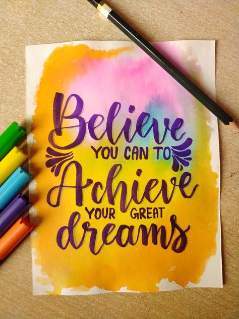 Believe you can, to achieve your great dreams..... Just letter whatever you want, whatever you feel like to. Bright background symbolising happiness, passion, dreams and goals..... Brush pen calligraphy by me Lakshanya.. Universe Calligraphy, Brush Calligraphy Quotes, Brush Pen Calligraphy Quotes, Calligraphy Background Ideas, Calligraphy With Brush Pens, Calligraphy Name Art, Adorable Crafts, Quotes Doodles, Calligraphy Quotes Doodles