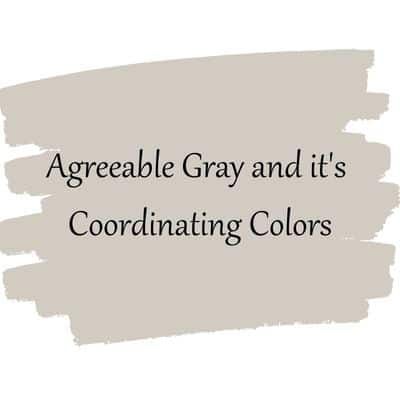 Coordinating Colors For Agreeable Gray, Green That Goes With Agreeable Gray, Whites That Go With Agreeable Gray, Agreeable Grey Color Palette, Colors With Agreeable Gray, Colors That Go With Sw Agreeable Gray, White That Goes With Agreeable Gray, Agreeable Gray With Green, What Color Goes With Agreeable Gray