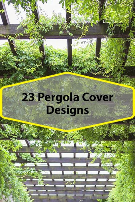 Shade For Pergola Ideas, Landscaping Around Pergola Patio, Private Pergola Ideas, Green Pergola Ideas, Pergalo Ideas Pergolas Covered, Top Of Pergola Ideas, How To Cover A Pergola, Plant Covered Pergola, Outdoor Garden Patio Ideas