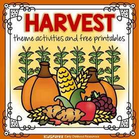 Harvest theme activities and printables for preschool and kindergarten - KIDSPARKZ Fall Harvest Preschool, Harvest Theme Preschool, Preschool Harvest Activities, Preschool Harvest Theme, Harvest Preschool, Preschool Harvest, Preschool Curriculum Activities, November Lesson Plans, Harvest Activities