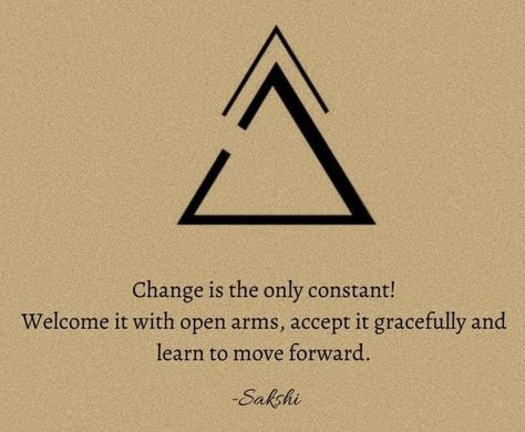 Ever Changing Tattoo, What Does A Triangle Tattoo Symbolize, 2 Triangle Tattoo Meaning, Delta Tattoo Design, Changes Tattoo Ideas, Symbol For Change And Growth, Neglect Tattoo, Constant Change Tattoo, The Only Constant Is Change Tattoo