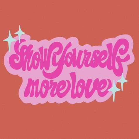 Show Yourself More Love, Show Yourself, Have A Great Weekend, More Love, Good Vibes, Love This, Neon Signs, Inspirational Quotes, Quotes