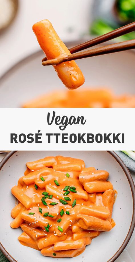 Rosé Tteokbokki - Full of Plants Ttaebokki Recipe, Tetboki Recipe, Tteokbokki Recipe Vegan, Topokki Recipe, Soy Tteokbokki, Vegetarian Tteokbokki, Tteokbokki Sauce Recipe, Vegan Tteokbokki, Rose Tteokbokki Recipe