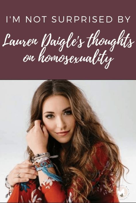 I'm not surprised by Lauren Daigle's thoughts on homosexuality - The Fervent Mama: I don't fully blame Lauren Daigle, for her thoughts. Because if the church was being what God intended for it to be, more Christians would know the Bible. So we can't only be mad at her, we must also be mad at the condition of the church. #homosexuality #thechurch Lauren Daigle Quotes, Lauren Daigle Concert, Lauren Diagle, Crochet Cowl Free Pattern, Christian Motherhood, Not Surprised, Lauren Daigle, Perfect Wife, Concert Fashion