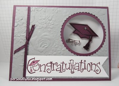 Stampin Up Graduation Cards 2024, Cap And Gown Stampin Up Cards, Stampin Up Graduation Cards 2023, Graduation Cards Stampin Up Handmade, Grad Cards Handmade, Handmade Graduation Cards, Graduation Card Sayings, Stampin Up Graduation Cards, High School Graduation Cards