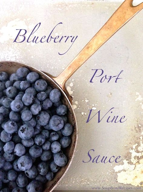 Port Wine Sauce, Blueberry Wine, Cedar Plank Salmon, Sauce For Salmon, Pumpkin Spice Lattes, Blueberry Sauce, Duck Recipes, Bowl Recipes, Port Wine