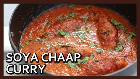 Tasty and healthy soya chaap gravy recipe. It is one of the yummiest curry recipe for vegetarians. Soya Chaap Recipe, Soya Chaap, Healthy Indian Recipes, Curry Recipes Indian, Non Veg, Gravy Recipe, Vegetarian Chili, Indian Curry, Gravy Recipes