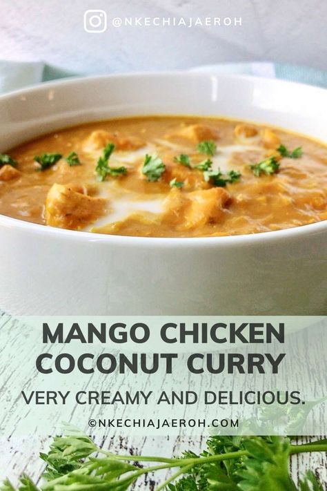 Chicken Coconut Curry With Mango, Mango Chicken Coconut Curry, Mango Coconut Chicken, Mango Indian Recipes, Recipes With Frozen Mango, Recipes Using Frozen Mango, Indian Mango Chicken, Frozen Mango Recipes, Chicken Coconut Curry Soup