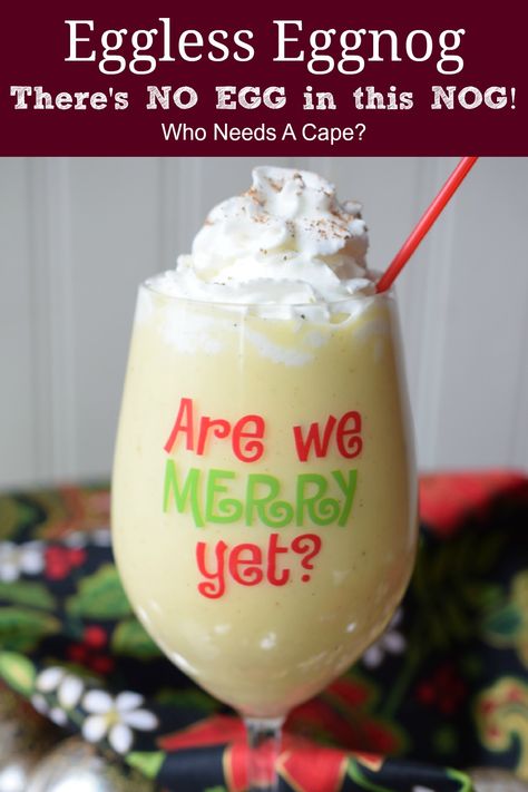 My new favorite holiday beverage, No Egg in This Nog {Eggless Eggnog}. All the great flavors of the traditional drink with NO EGG! #egglesseggnog #holidaybeverage #easyholidayrecipe Eggnog Recipe Without Eggs, Egg Nogg Recipes, Egg Nogg Recipe, Eggnog Without Eggs, Eggnog Treats, Eggless Eggnog Recipe, Eggless Eggnog, Cooked Egg Nog, Keto Eggnog